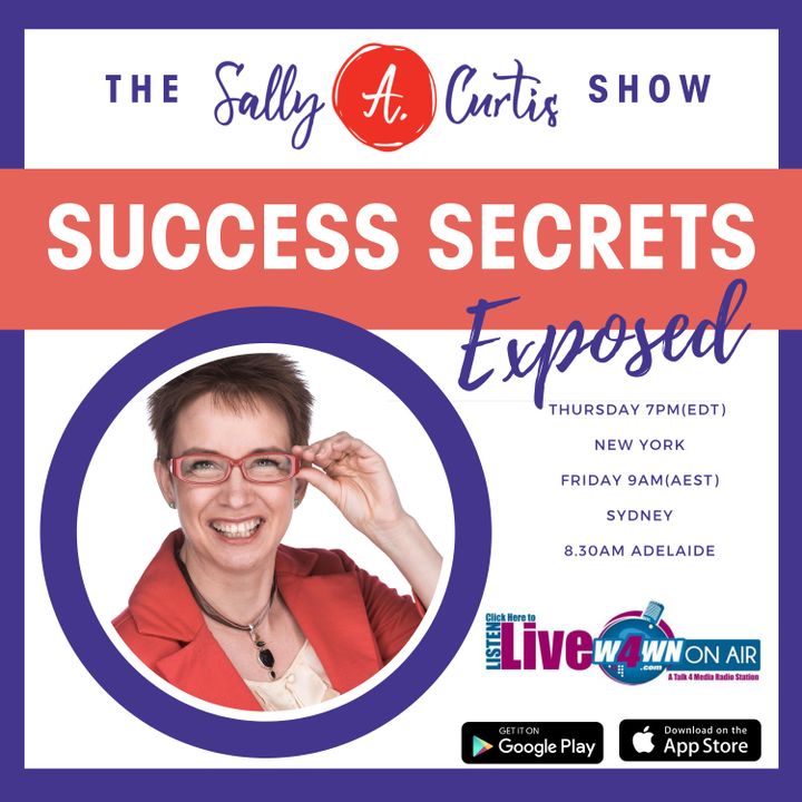 The Sally Curtis Show - Success Secrets Exposed Podcast with Shelley Golden Zoom Makeover expert